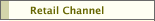 Retail Channel